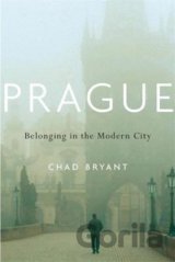 Prague: Belonging in the Modern City