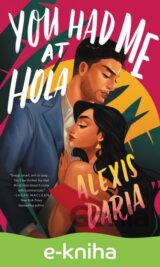 You Had Me at Hola