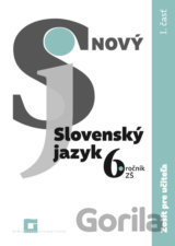 Nový Slovenský jazyk 6. ročník ZŠ - 1. časť (zošit pre učiteľa)