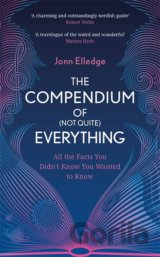 The Compendium of (Not Quite) Everything