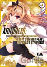 Arifureta: From Commonplace to World's Strongest 4