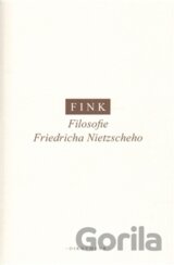 Filosofie Friedricha Nietzscheho
