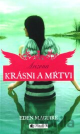 Krásni a mŕtvi 2: Arizona