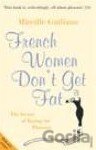 French Women Don't Get Fat
