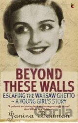Beyond These Walls
