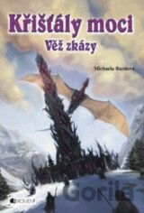 Křišťály moci -  Věž zkázy