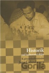 Historik nad šachovnicí dějin