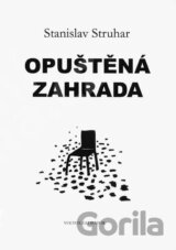 Opuštěná zahrada