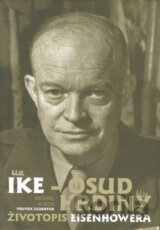 Ike - Osud hrdiny