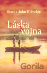 Láska a vojna
