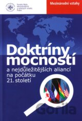 Doktríny mocností a nejdůležitějších aliancí na počátku 21. století