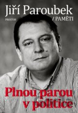 Plnou parou v politice
