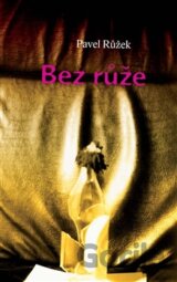 Bez růže