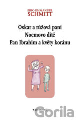 Oskar a růžová paní, Noemovo dítě, Pan Ibrahim a květy Koránu