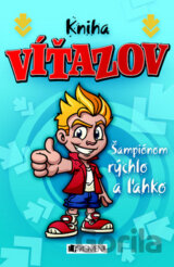 Kniha víťazov - Šampiónom rýchlo a ľahko