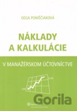 Náklady a kalkulácie v manažérskom účtovníctve
