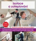 Izolace a zateplování