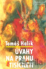 Úvahy na prahu tisíciletí