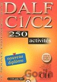 DALF C1/C2 250 activités Livre + CD Audio MP3