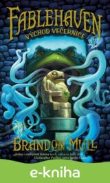 Fablehaven 2: Východ Večernice