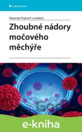 Zhoubné nádory močového měchýře