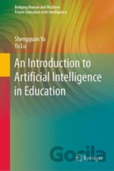 An Introduction to Artificial Intelligence in Education
