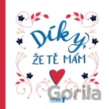 Díky, že Tě mám!