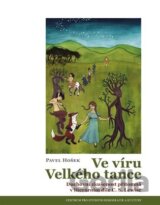Ve víru Velkého tance