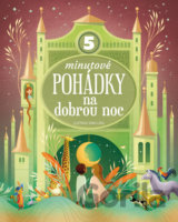 Pětiminutové pohádky na dobrou noc