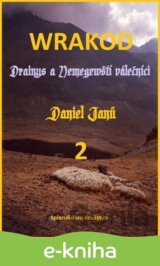 WRAKOD 2 - Drainys a Nemegewští válečníci