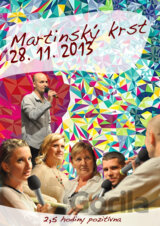 Hiraxova prednáška a martinský krst z 28. 11. 2013