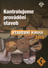 Kontrolujeme provádění staveb