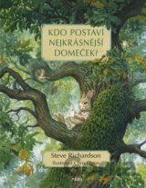 Kdo postaví nejkrásnější domeček?