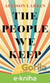 The People We Keep