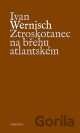 Ztroskotanec na břehu atlantském