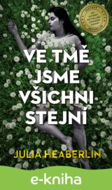 Ve tmě jsme všichni stejní
