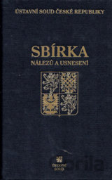 Sbírka nálezů a usnesení ÚS ČR, svazek 82 (vč. CD)