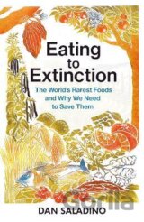 Eating to Extinction
