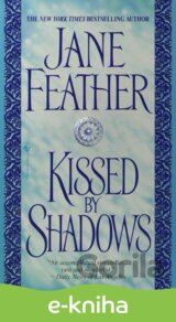 Kissed by Shadows