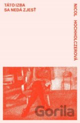 Táto izba sa nedá zjesť