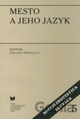Mesto a jeho jazyk