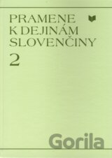 Pramene k dejinám slovenčiny 2