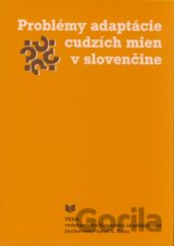 Problémy adaptácie cudzích mien v slovenčine