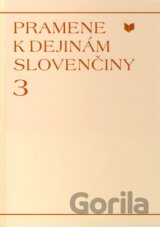 Pramene k dejinám slovenčiny 3