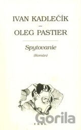 Spytovanie (Román)