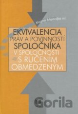 Ekvivalencia práv a povinností spoločníka
