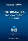 Informatika pro koncového uživatele