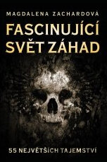 Fascinující svět záhad