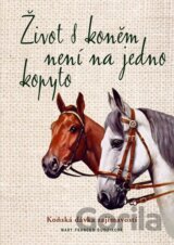 Život s koněm není na jedno kopyto