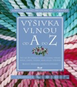 Výšivka vlnou od A do Z